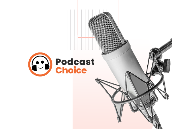 Podcast - Web Choice